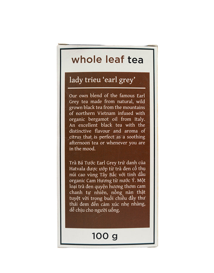 Lady Trieu Earl Grey from VAN CHAN, YEN BAI, Hatvala